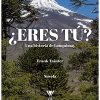 ¿ERES TÚ?