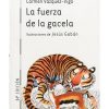 LA FUERZA DE LA GACELA