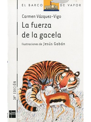 LA FUERZA DE LA GACELA