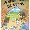 LA GRAN IDEA DE BUBAL