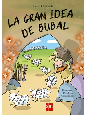 LA GRAN IDEA DE BUBAL