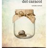 EL RASTRO BRILLANTE DEL CARACOL