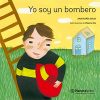 YO SOY UN BOMBERO