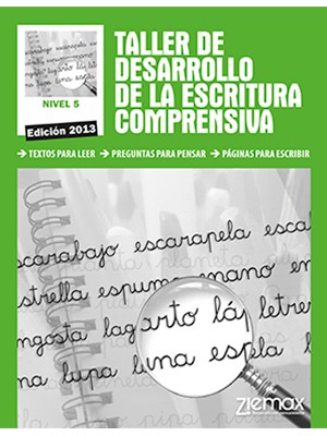 TALLER DE DESARROLLO DE LA ESCRITURA COMPRENSIVA NIVEL 5