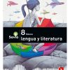 LENGUA Y LITERATURA 8º BÁSICO, PROYECTO SAVIA