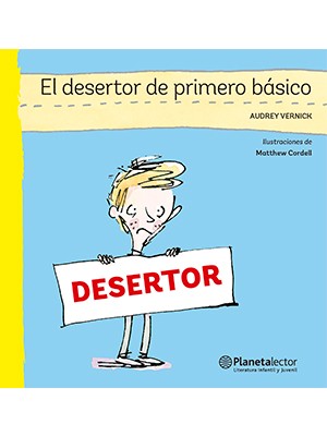 EL DESERTOR DE PRIMERO BÁSICO