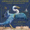 ANIMALES FANTÁSTICOS Y DONDE ENCONTRARLOS