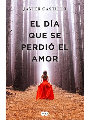 EL DÍA QUE SE PERDIÓ EL AMOR