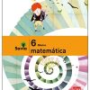 SET MATEMÁTICA 6º BÁSICO, PROYECTO SAVIA (CONSULTAR STOCK)