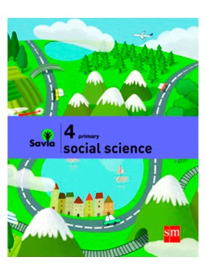 SOCIAL SCIENCE 4º PRIMARY, PROYECTO SAVIA