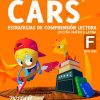 CARS STARS, ESTRATEGIAS DE COMPRENSIÓN LECTORA NIVEL F (CONSULTAR STOCK)