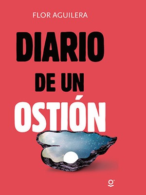 EL DIARIO DE UN OSTIÓN