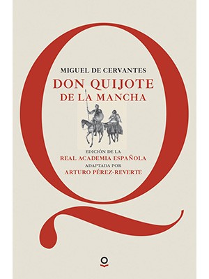 DON QUIJOTE DE LA MANCHA