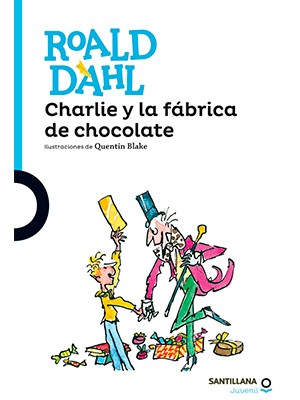 CHARLIE Y LA FÁBRICA DE CHOCOLATE