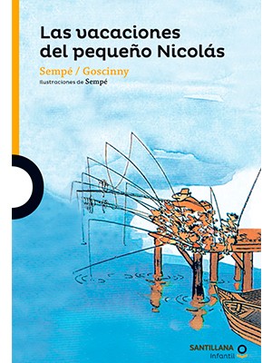 LAS VACACIONES DEL PEQUEÑO NICOLÁS