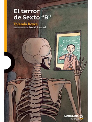 EL TERROR DE SEXTO "B"