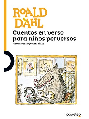 CUENTOS EN VERSO PARA NIÑOS PERVERSOS