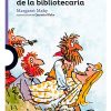 EL SECUESTRO DE LA BIBLIOTECARIA