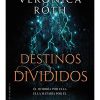 LAS MARCAS DE LA MUERTE (2) DESTINOS DIVIDIDOS