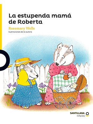 LA ESTUPENDA MAMÁ DE ROBERTA