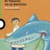 EL TIBURÓN VA AL DENTISTA