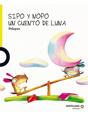 SIPO Y NOPO: UN CUENTO DE LUNA