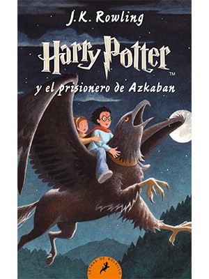 HARRY POTTER Y EL PRISIONERO DE AZKABAN