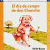 EL DÍA DE CAMPO DE DON CHANCHO