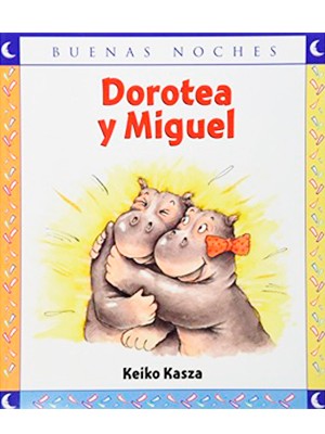 DOROTEA Y MIGUEL