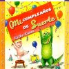 MI CUMPLEAÑOS DE LA SUERTE