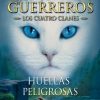 LOS GATOS GUERREROS N°5 (HUELLAS PELIGROSAS)