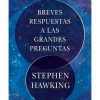 BREVES RESPUESTAS A LAS GRANDES PREGUNTAS