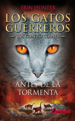 LOS GATOS GUERREROS N°4 (ANTES DE LA TORMENTA)