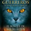 LOS GATOS GUERREROS N°3 (EL BOSQUE DE LOS SECRETOS)