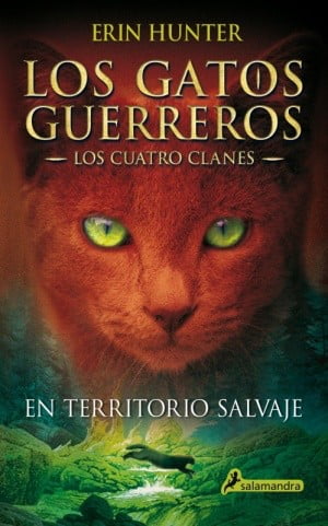 LOS GATOS GUERREROS N°1 (EN TERRITORIO SALVAJE)