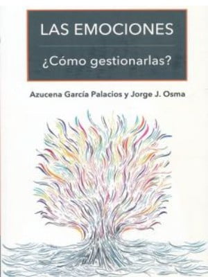 LAS EMOCIONES ¿COMO GESTIONARLAS?