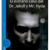 EL EXTRAÑO CASO DEL DR. JEKYLL Y MR. HYDE