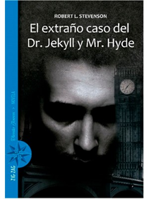 EL EXTRAÑO CASO DEL DR. JEKYLL Y MR. HYDE