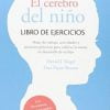 EL CEREBRO DEL NIÑO (LIBRO DE EJERCICIOS)