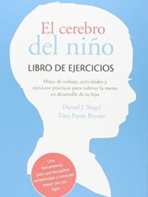 EL CEREBRO DEL NIÑO (LIBRO DE EJERCICIOS)