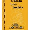 SI BUDA FUERA TAXISTA