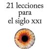 21 LECCIONES PARA EL SIGLO XXI