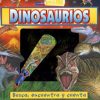 DINOSAURIOS: EN LA MIRA