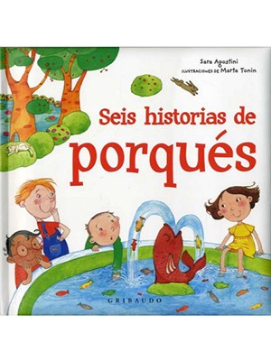 SEIS HISTORIAS DE PORQUÉS