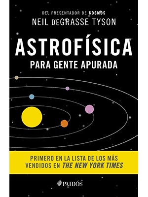 ASTROFÍSICA PARA GENTE APURADA