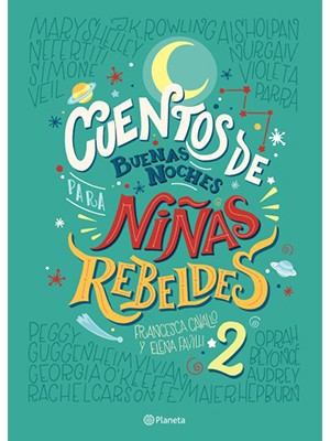 CUENTOS DE BUENAS NOCHES PARA NIÑAS REBELDES Nº2