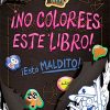 GRAVITY FALLS: ¡NO COLOREES ESTE LIBRO ESTA MALDITO!