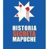 HISTORIA SECRETA MAPUCHE