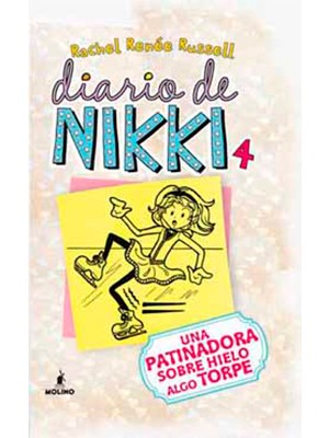 DIARIO DE NIKKI 4: UNA PATINADORA SOBRE HIELO ALGO TORPE