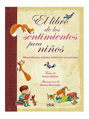 EL LIBRO DE LOS SENTIMIENTOS PARA NIÑOS